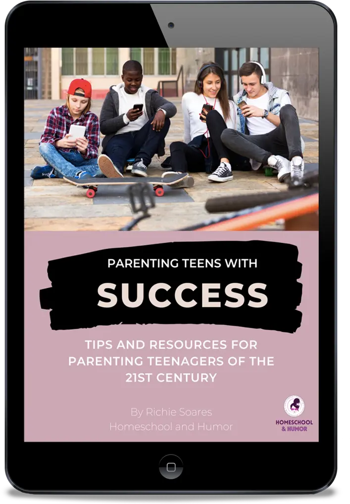 Parenting Teens With Success - Parenting eBook Homeschool and Humor