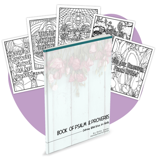 Books of Psalm & Proverbs Coloring Bible Verses for Moms