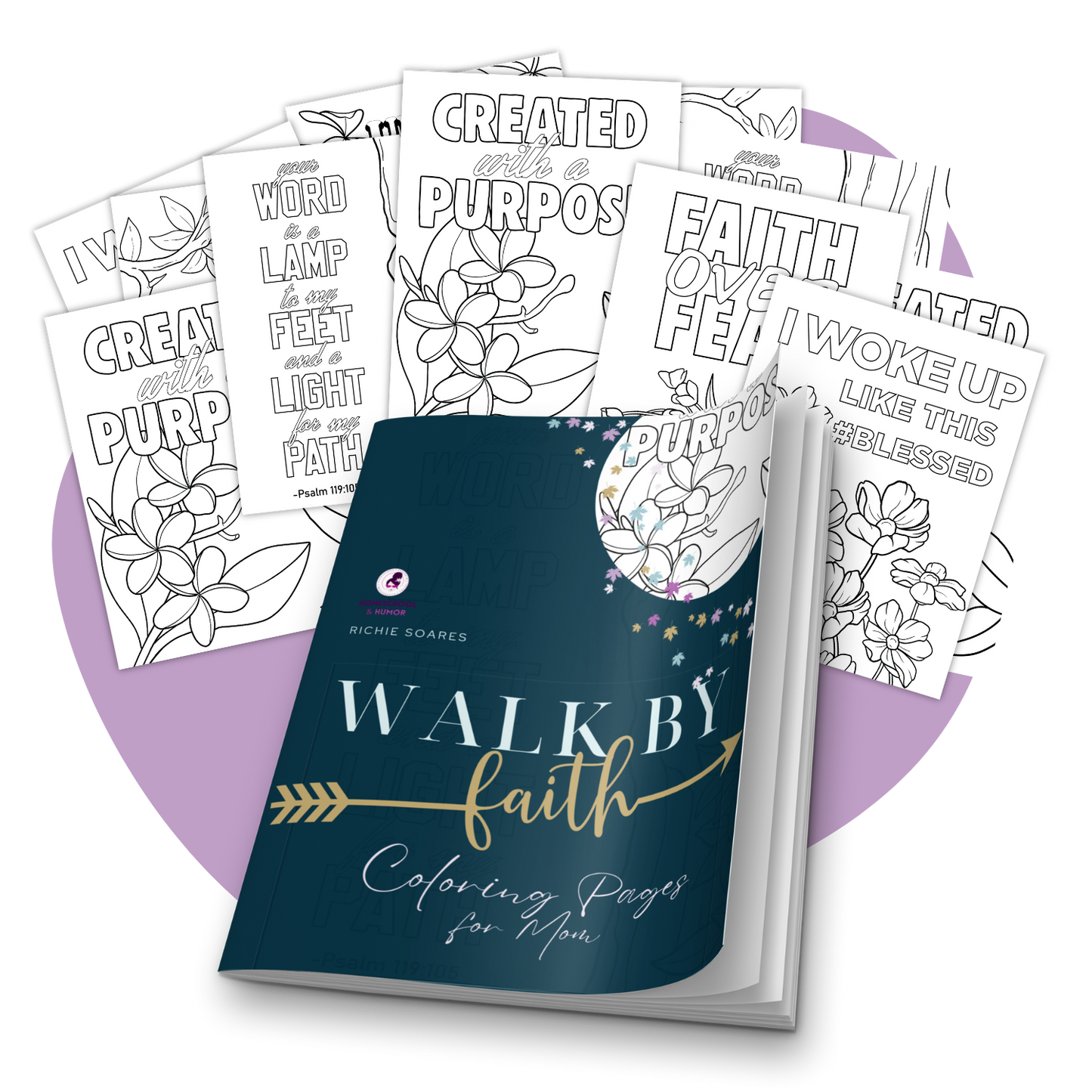 Walk by Faith Coloring Pages for Mom
