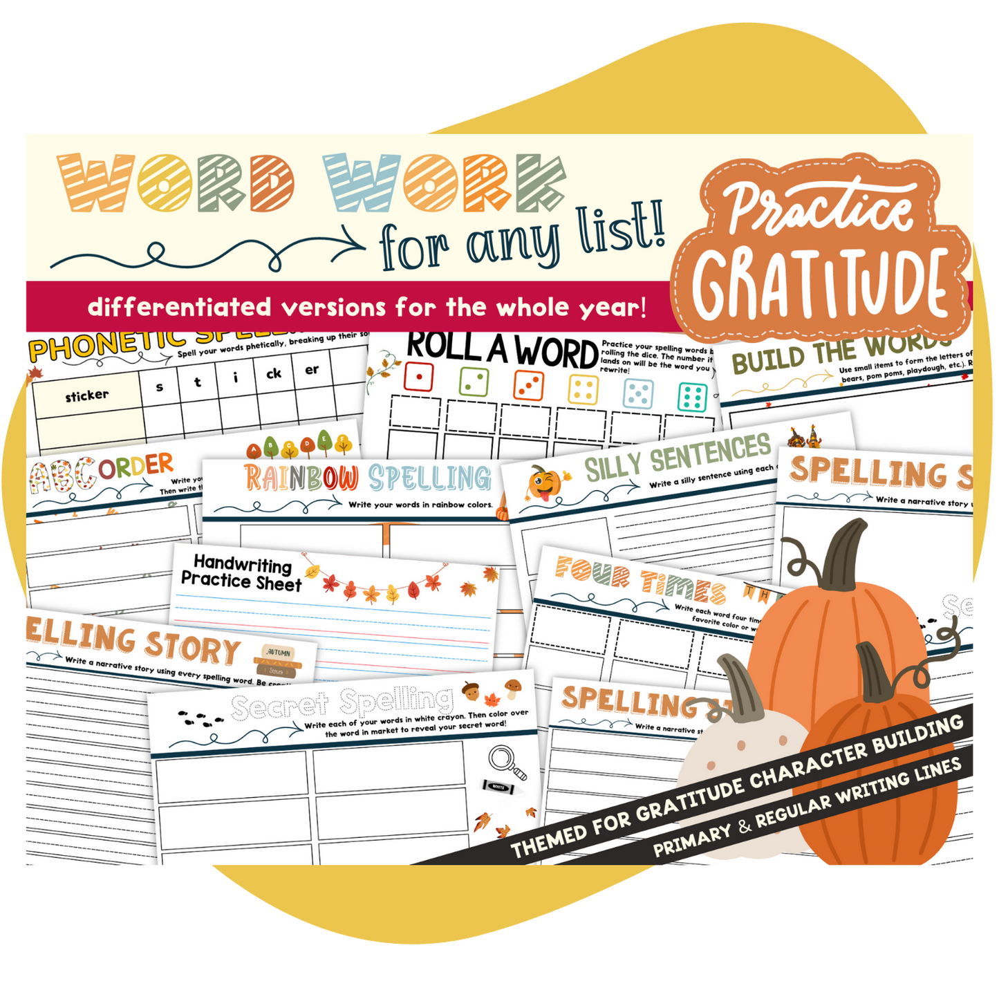Spelling Word Work For ANY Spelling List (Gratitude Theme)
