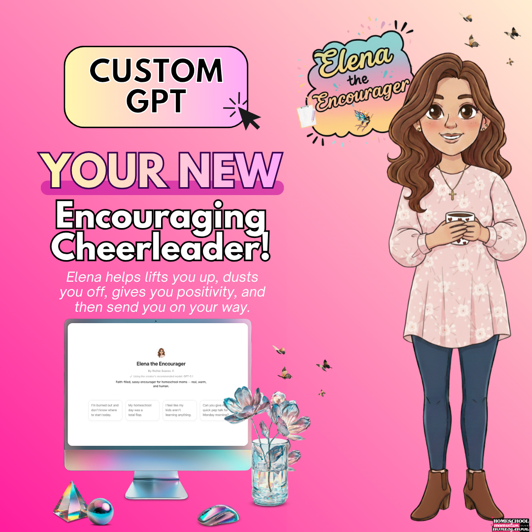 Elena the Encourager Chatbot – Encouragement for Homeschool Moms Custom GPT