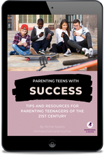 Load image into Gallery viewer, Tips and Resources for Parenting Teens of the 21st Century
