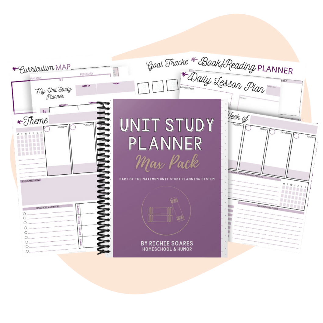Maximum Unit Study Planner for Homeschool Unit Studies