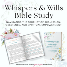 Load image into Gallery viewer, Whispers &amp; Wills Bible Study | Bible Study on Submission, Obedience, and How To Discern God&#39;s Voice
