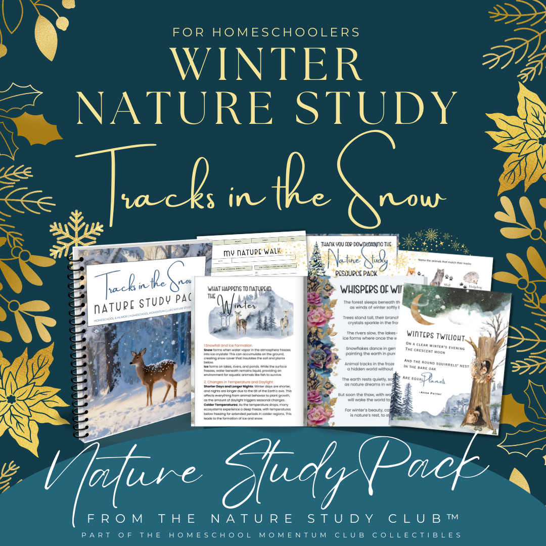 Tracks in the Snow: A Winter Nature Study For Homeschoolers